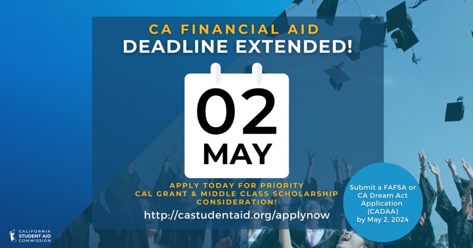 FAFSA/CADAA new deadline is May 2, 2024